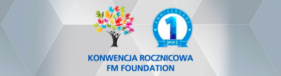 FM FOUNDATION ? korporacyjna fundacja Grupy FM Logistic ? świętuje swoje pierwsz BIZNES, Gospodarka - FM Foundation, fundacja grupy FM Logistic, której celem jest wspieranie, towarzyszenie i współtworzenie innowacyjnych społecznie projektów z obszaru działań na rzecz przeciwdziałania wykluczeniu społecznemu i działań na rzecz dzieci i młodzieży, świętuje swoje pierwsze urodziny.