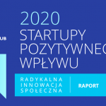 Startupy nośnikiem zmian. Samsung partnerem raportu ?Startupy pozytywnego wpływu