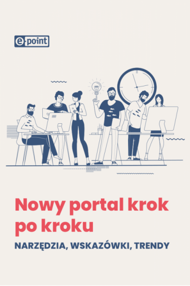 Premiera ebooka ?Nowy portal krok po kroku: narzędzia, wskazówki, trendy?